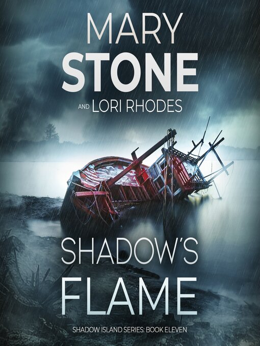 Title details for Shadow's Flame by Mary Stone - Available